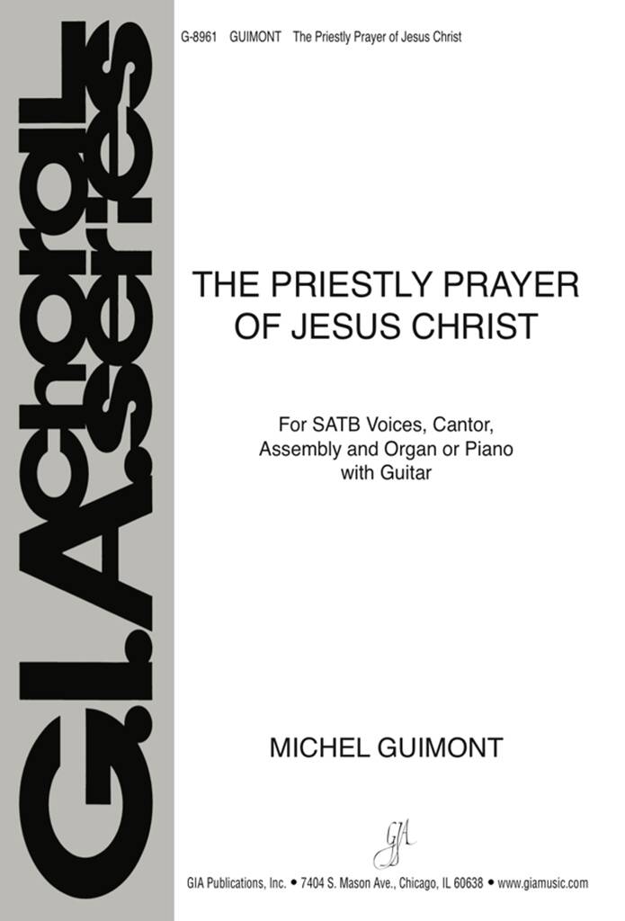 The Priestly Prayer of Jesus Christ